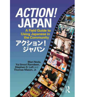 Action! Japan - A Field Guide to Using Japanese in the Community