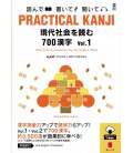 Practical Kanji - Reading topics and articles - 700 Kanji Vol.1 (Downloadable MP3 audios)
