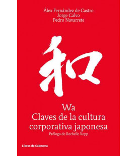 Wa, claves de la cultura corporativa japonesa