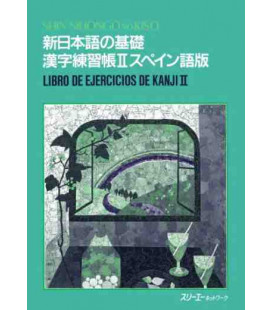 Shin Nihongo no kiso - Libro de ejercicios de kanji II