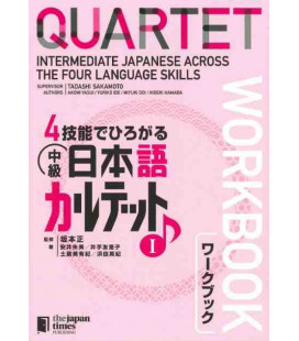 Quartet: Intermediate Japanese Across the Four Language Skills I - Workbook