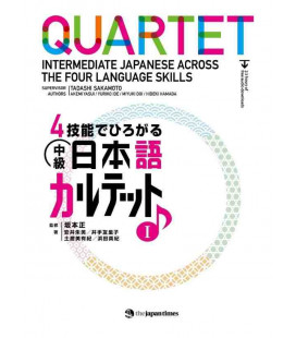 Quartet - Intermediate Japanese Across the Four Language Skills (Incluye audio en Web)