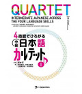 Quartet - Intermediate Japanese Across the Four Language Skills (Incluye audio en Web) Quartet - Intermediate Japanese Across the Four Language Skills (Incluye audio en Web)