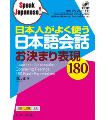 180 Common Expressions Used by Native Japanese Speakers in Regular Conversation (Incluye CD)