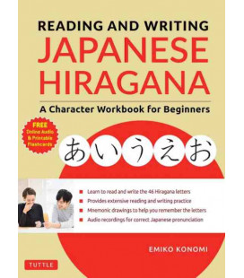 Reading and Writing Japanese Hiragana - A Character Workbook for Begginers (Incluye audio online)