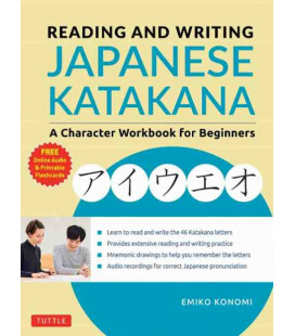 Reading and Writing Japanese Katakana - A Character Workbook for Begginers (Incluye audio online)