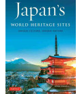 Japan's World Heritage Sites - Unique Culture, Unique Nature