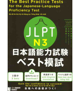 The Best Practice Tests for the Japanese-Language Proficiency Test N3  (Incluye descarga de audio)