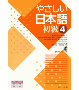 Yasashii Nihongo 4 - Simple and Easy Japanese Elementary Level 4 - Incluye CD