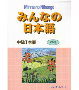 Minna no Nihongo- Nivel Intermedio 1 (Libro de texto)- Incluye CD