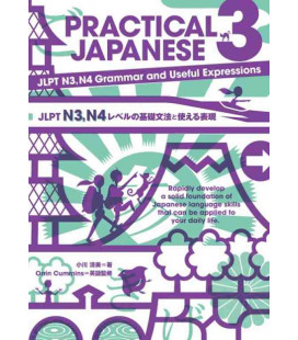 Practical Japanese 3 - JLPT N3, N4 Grammar and Useful Expressions