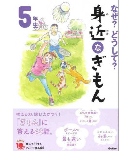 Naze? Doushite? "Questões Curiosas" (Leitura do 5º ano de primária no Japão) Segunda Edição
