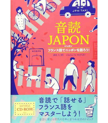 Ondoku Japon/ Let's talk about Japan in French (Incluye CD)