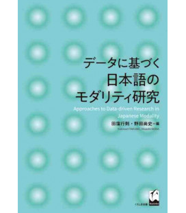 Approaches to Data-driven Research in Japanese Modality