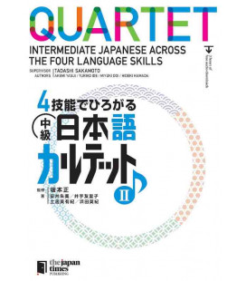 Quartet - Intermediate Japanese Across the Four Language Skills II (Incluye audio en Web)