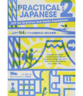 Practical Japanese 2 - JLPT N4 Grammar and Useful Expressions Practical Japanese 2 - JLPT N4 Grammar and Useful Expressions