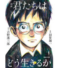 Kimitachi ha Dou Ikiruka - ¿Cómo vives? - Manga basado en la novela de Yoshino Genzaburo