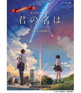 Kimi no Na wa - Solo/Piano Duet for Advanced - Official Sheet Music Book by RADWIMPS