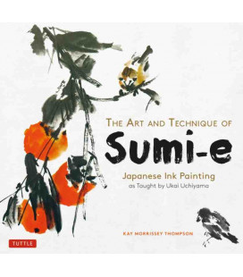 The Art and Technique of Sumi-e - Japanese Ink Painting