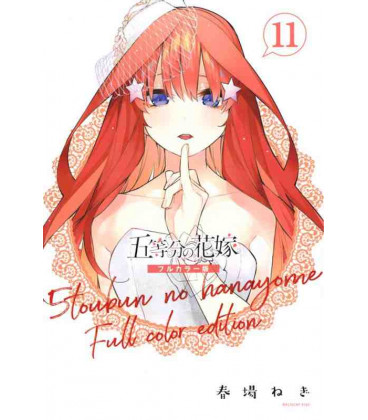 Go-tobun no Hanayome (The Quintessential Quintuplets) - Vol. 11 - Full color Edition 