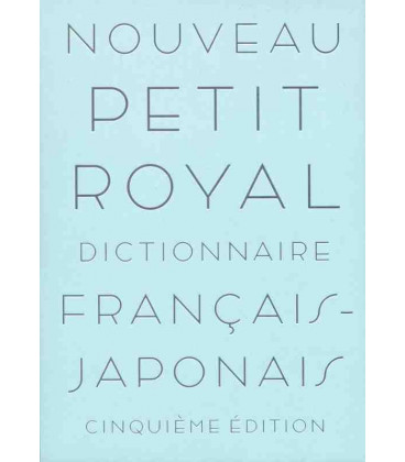 Nouveau Petit Royal Dictionnaire Français-Japonais (Cinquième édicion) - Inclui dicionário online