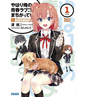 Yahari Ore no Seishun Love Come wa Machigatteiru Vol.1 - Novela de Wataru Watari 