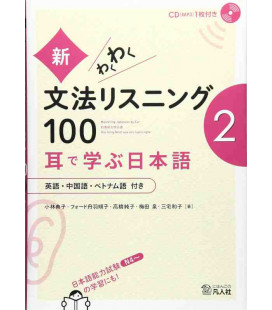 Shin wakuwaku bunpo listening 100 Vol.2 - Mastering Japanese by Ear N4 - Incluye CD
