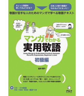 Using Manga to Understand Practical Japanese Honorific Expressions, Beginner's level - Incluye CD