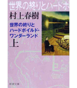 El fin del mundo y un despiadado país de las maravillas Vol.1 - Novela de Haruki Murakami 