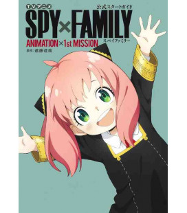 Spy X Family - TV Anime Official Start Guide - Animation X 1st Mission