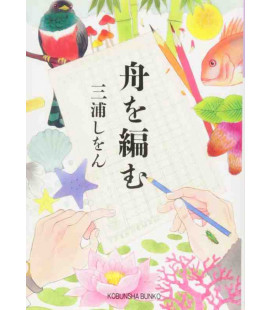 Fune wo Amu - La Gran Travesía - Novela de Shion Miura