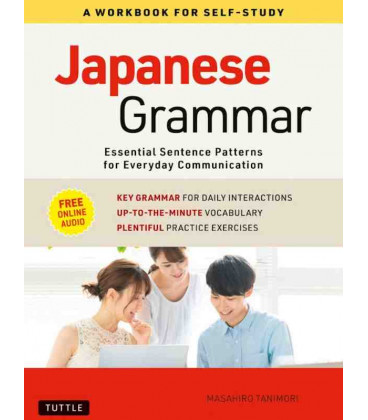 Japanese Grammar: A Workbook for Self-Study - Essential Sentence Patterns - Incluye audio online
