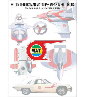 Return of Ultraman Mat Super Weapon PhotoBook