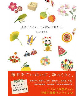 Taisetsu ni shitai, Nippon no kurashi