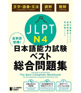 JLPT - Japanese Language Proficiency Test N4 - The Best Complete Workbook - Incluye audio