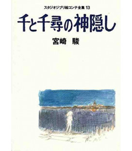 Complete Storyboard: Sen to Chihiro no Kamikakushi - El viaje de Chihiro