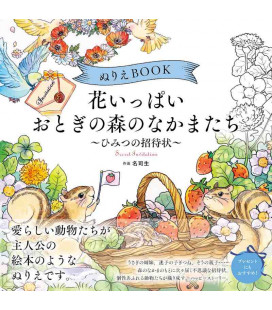 Nurie Book Hana Ippai Otogi no Mori no Nakamatachi Secret Invitation - Libro para colorear