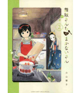 Maiko-san chi no Makanai-san Vol.2 (Kiyo in Kyoto: From the Maiko House)
