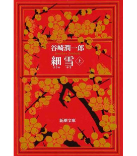 Sasame Yuki Vol.1 - Las hermanas Makioka - Novela escrita por Junichiro Tanizaki