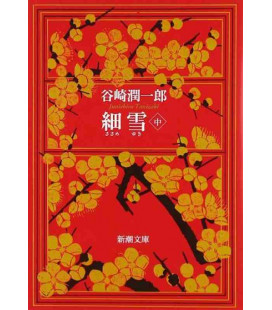 Sasame Yuki Vol.2 - Las hermanas Makioka - Novela escrita por Junichiro Tanizaki