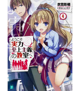 Yokoso Jitsuryoku Shijo Shugi no Kyoshitsu e Vol.4-Classroom of the Elite-Novela de Shogo Kinugasa