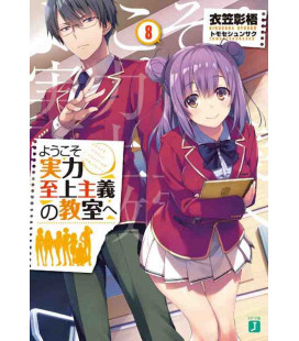 Yokoso Jitsuryoku Shijo Shugi no Kyoshitsu e Vol.8-Classroom of the Elite-Novela de Shogo Kinugasa