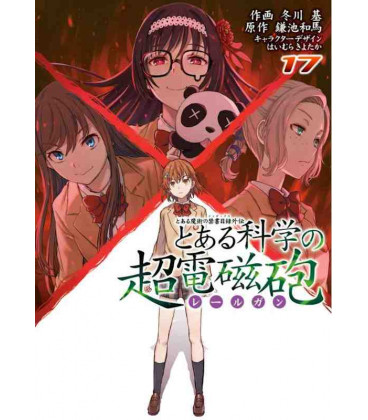 Toaru Kagaku no Railgun (A Certain Scientific Railgun) Vol. 17