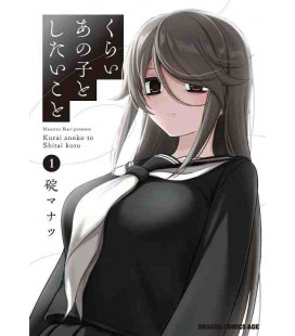 Kurai Anoko To Shitai Koto Vol.1
