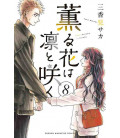 Kaoru Hana Wa Rin To Saku Vol.8 (The Fragrant Flower Blooms With Dignity)