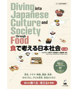 Diving into Japanese Culture and Society through Food - Intermediate to advanced