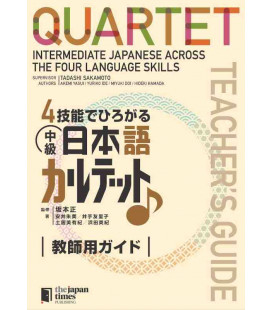 Quartet - Intermediate Japanese Across the Four Language Skills - Teacher's Guide