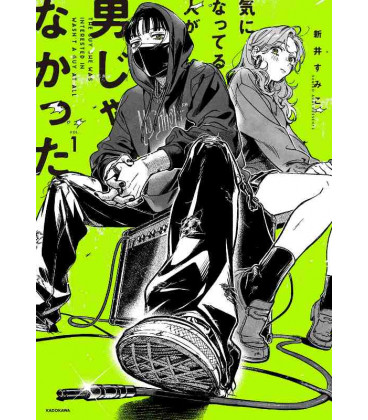 Kininatteru Hito ga Otoko ja Nakatta Vol.1 (The Guy She Was Interested in Wasn't a Guy At All)