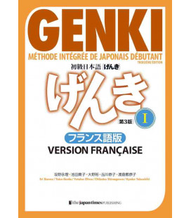 Genki 1 : Méthode intégrée de japonais débutant [3ème Ed.] Version française