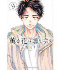 Kaoru Hana Wa Rin To Saku Vol.9 (The Fragrant Flower Blooms With Dignity)